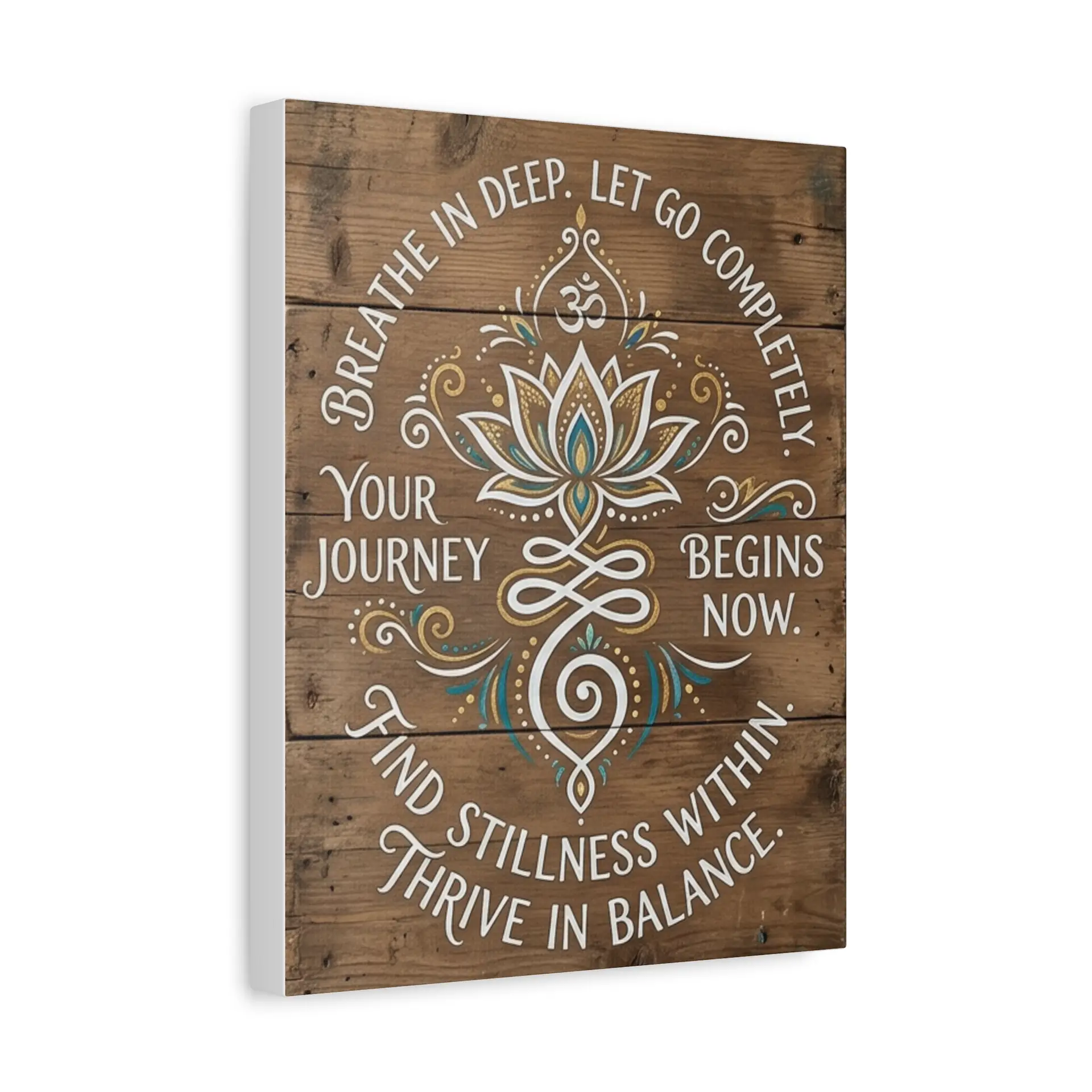 Yoga Lotus Wall Canvas — “Your Journey Begins Now” Inspirational Rustic Sign