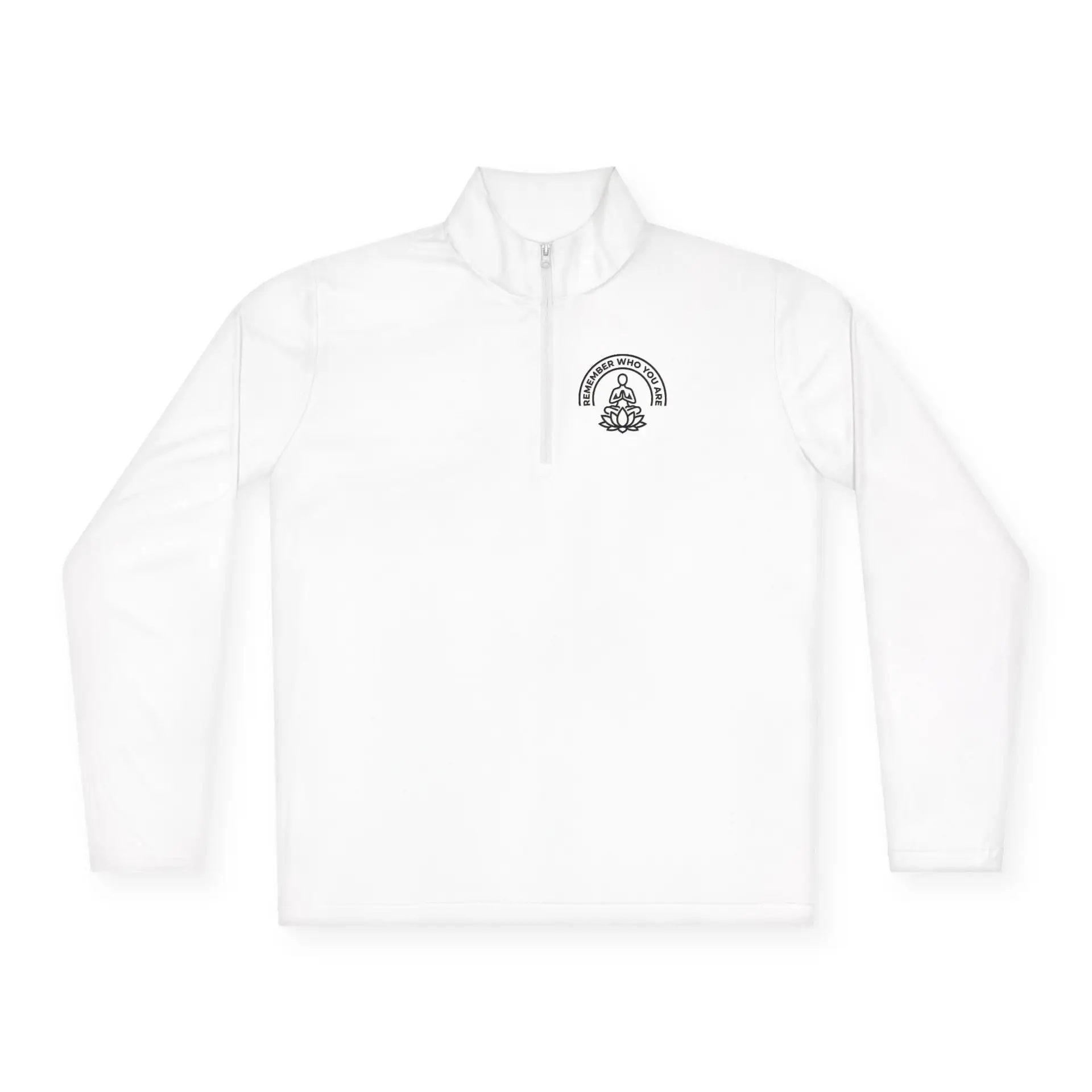 Remember Who You Are Quarter-Zip Pullover — Lotus Meditation Pullover